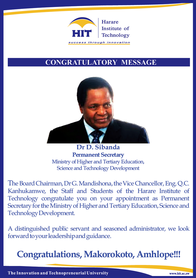 Congratulations to Dr D. Sibanda. Permanent Secretary for the Ministry of Higher and Tertiary Education, Science and Technology Development